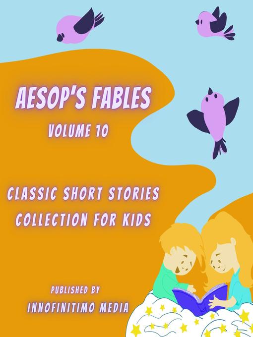 Title details for Aesop's Fables Volume 10 by Innofinitimo Media - Wait list